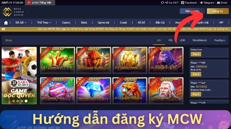 Hướng dẫn đăng ký tài khoản Mega Casino World