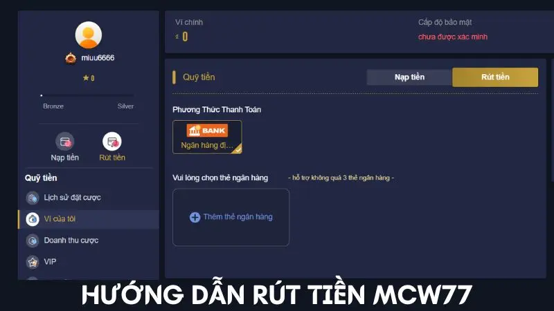 Hướng dẫn rút tiền online tại trang MCW77